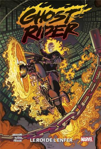 Couverture du livre « Ghost Rider Tome 1 : le roi de l'enfer » de Ed Brisson et Aaron Kuder aux éditions Panini