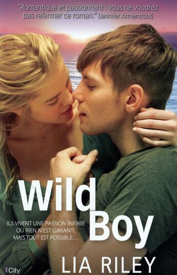 Couverture du livre « Wild boy » de Lia Riley aux éditions City