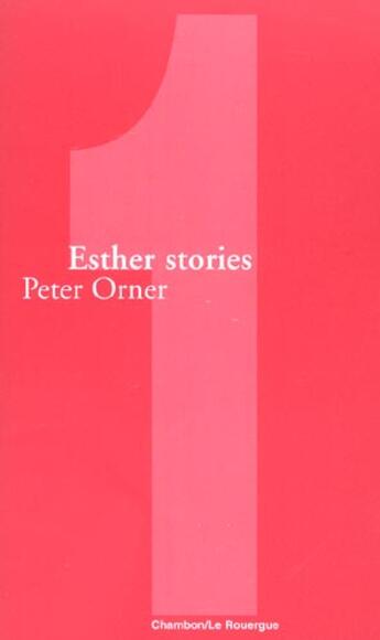 Couverture du livre « Esther stories » de Orner Peter aux éditions Rouergue