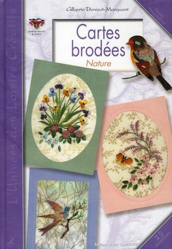 Couverture du livre « Cartes brodées nature » de Denizot aux éditions Editions Carpentier