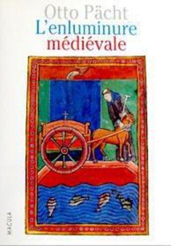 Couverture du livre « L'enluminure médiévale » de Otto Pacht aux éditions Macula