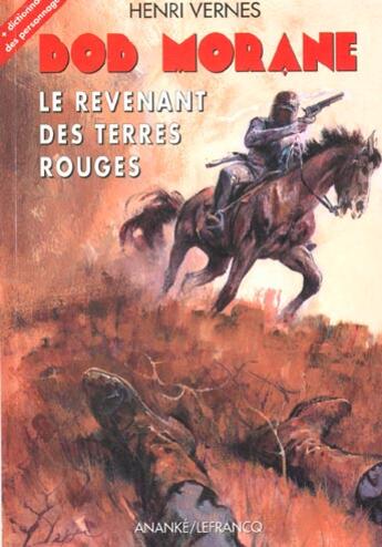 Couverture du livre « Bob Morane ; le revenant des terres rouges » de Vernes Henri aux éditions Ananke