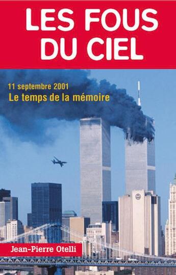 Couverture du livre « Les fous du ciel » de Jean-Pierre Otelli aux éditions Altipresse