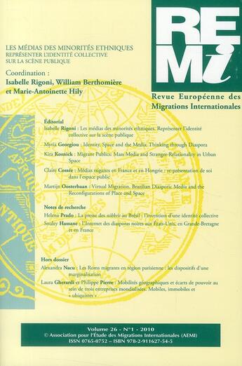 Couverture du livre « REVUE EUROPEENNE DES MIGRATIONS INTERNATIONALES ; les médias des minorités ethniques ; représenter l'identité collective sur la scène publique » de  aux éditions Pu De Rennes