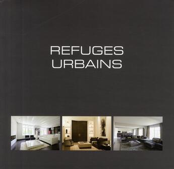 Couverture du livre « Refuges urbains » de Wim Pauwels aux éditions Beta-plus