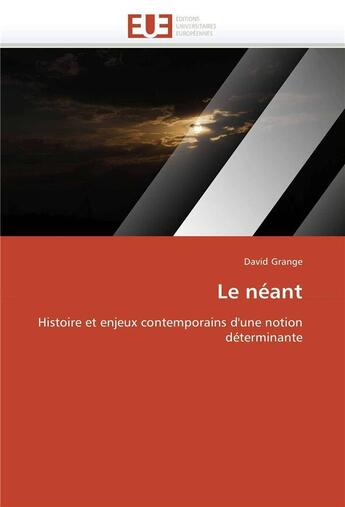 Couverture du livre « Le neant » de David Grange aux éditions Editions Universitaires Europeennes