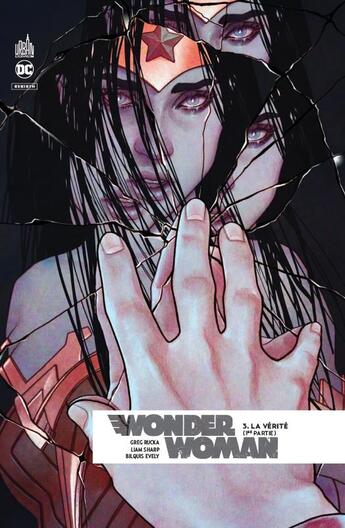 Couverture du livre « Wonder Woman rebirth Tome 3 : la vérité » de Greg Rucka et Liam Sharp aux éditions Urban Comics