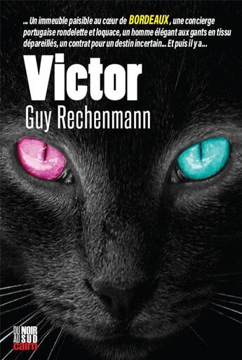 Couverture du livre « Victor » de Guy Rechenmann aux éditions Cairn