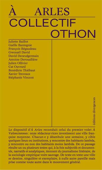 Couverture du livre « A arles » de Collectif Othon aux éditions Divergences