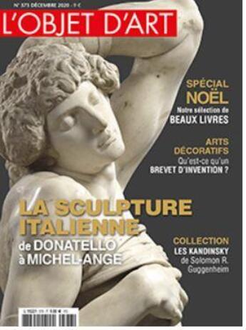 Couverture du livre « L'objet d'art n 573 - sculpture de la renaissance italienne - decembre 2020 » de  aux éditions L'objet D'art