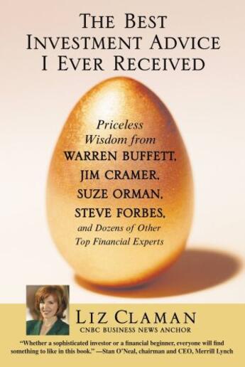 Couverture du livre « The Best Investment Advice I Ever Received » de Claman Liz aux éditions Grand Central Publishing