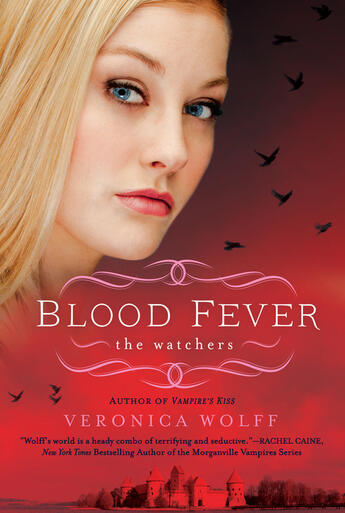 Couverture du livre « Blood Fever » de Wolff Veronica aux éditions Penguin Group Us