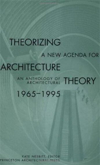 Couverture du livre « Theorizing new agenda (paperback) » de Nesbitt Kate aux éditions Princeton Architectural