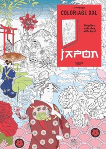 Couverture du livre « Coloriage xxl ; Japon » de Julie Terrazzoni aux éditions Hachette Pratique