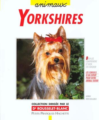 Couverture du livre « Yorkshires » de Armin Kriechbaumer aux éditions Hachette Pratique