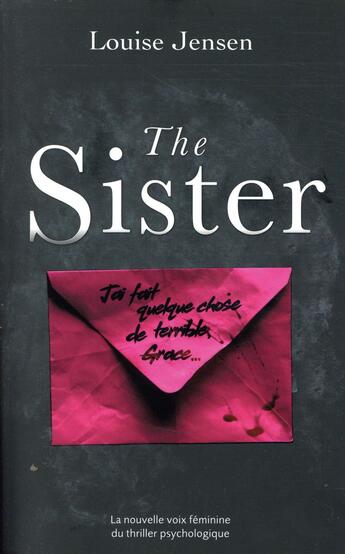 Couverture du livre « The sister : un nouveau thriller psychologique féminin dont le suspense tient jusqu'à la fin » de Louise Jensen aux éditions Hlab