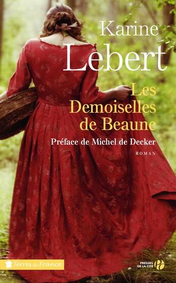 Couverture du livre « Les demoiselles de Beaune » de Karine Lebert aux éditions Presses De La Cite