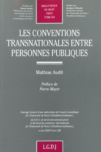 Couverture du livre « Les conventions transnationales entre personnes publiques - vol358 » de Audit M. aux éditions Lgdj