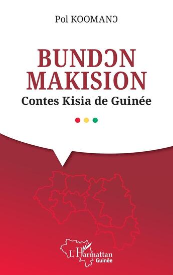 Couverture du livre « Bundcn makision : contes kisia de guinee » de Pol Koomano aux éditions L'harmattan