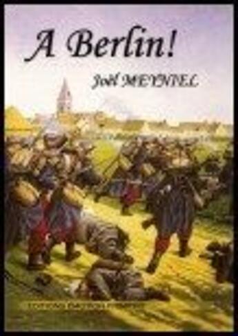 Couverture du livre « A berlin ! carnets de guerre 1914-15 » de Joel Meyniel aux éditions Emotion Primitive