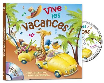 Couverture du livre « Vive les vacances » de  aux éditions Formulette