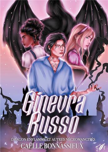 Couverture du livre « Ginevra Russo : T.1 : Dragon enflammé et autres nécromancités » de Bonnassieux Gaelle aux éditions Books On Demand