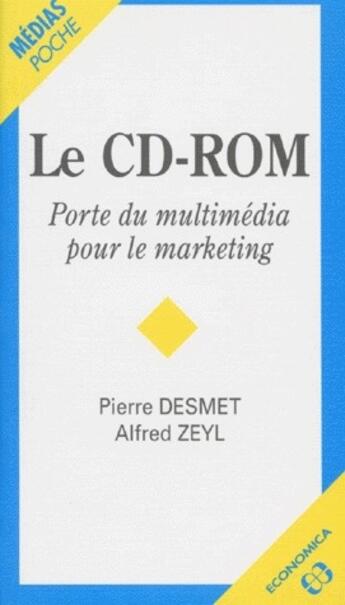 Couverture du livre « CD-ROM (LE) » de Desmet/Zeyl aux éditions Economica