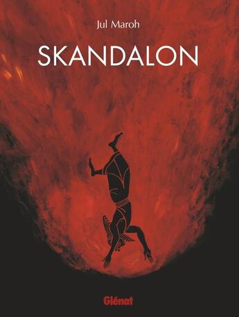 Couverture du livre « Skandalon » de Julie Maroh aux éditions Glenat