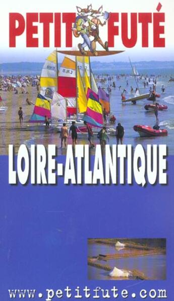 Couverture du livre « Loire atlantique 2003-2004, le petit fute (édition 2003/2004) » de Collectif Petit Fute aux éditions Le Petit Fute