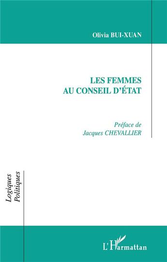 Couverture du livre « Les femmes au Conseil d'Etat » de Bui-Xuan/Olivia aux éditions L'harmattan