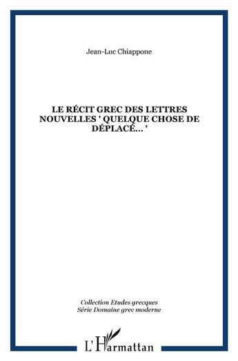 Couverture du livre « Le recit grec des lettres nouvelles 