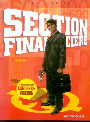 Couverture du livre « Section Financière - Tome 01 : Corruption » de Andrea Mutti et Richard Malka aux éditions Vents D'ouest