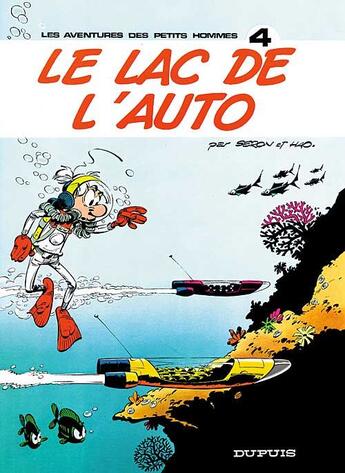 Couverture du livre « Les Petits Hommes Tome 4 : le lac de l'auto » de Hao et Pierre Seron aux éditions Dupuis