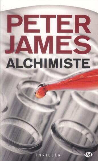 Couverture du livre « Alchimiste » de Peter James aux éditions Bragelonne