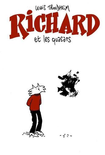 Couverture du livre « Richard et les quasars » de Lewis Trondheim aux éditions L'association