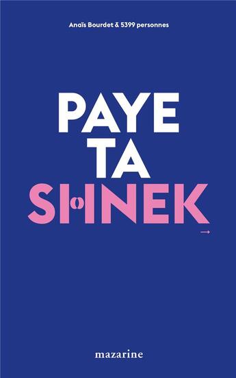 Couverture du livre « Paye ta schnek » de Anais Bourdet aux éditions Mazarine