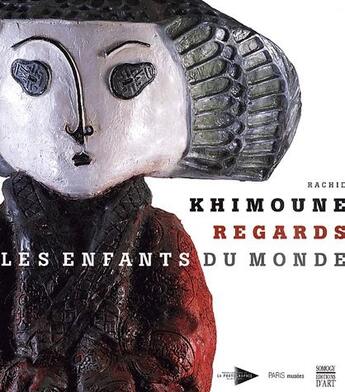 Couverture du livre « Regards ; les enfants du monde » de Rachid Kimoune aux éditions Paris-musees