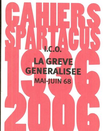 Couverture du livre « La Greve Generalisee En France (Mai-Juin 68) » de Ico aux éditions Spartacus