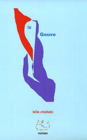 Couverture du livre « La gouve » de Leila Chellabi aux éditions Lcd Mediation