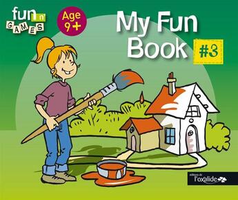 Couverture du livre « My Fun Book - N° 3 » de Christophe Poire aux éditions Oxalide