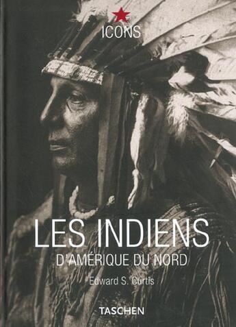 Couverture du livre « Edward s. curtis - les indiens damerique du nord » de  aux éditions Taschen