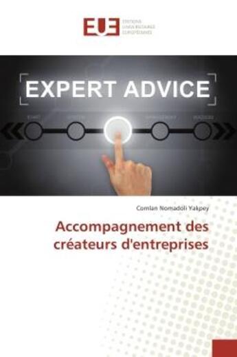 Couverture du livre « Accompagnement des createurs d'entreprises » de Yakpey Comlan aux éditions Editions Universitaires Europeennes