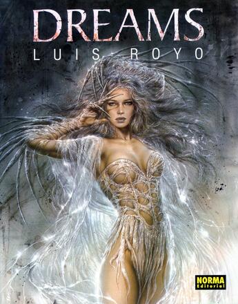 Couverture du livre « Dreams » de Luis Royo aux éditions Norma Editorial