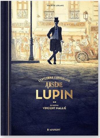Couverture du livre « Arsène Lupin, gentleman cambrioleur » de Maurice Leblanc et Vincent Mallie aux éditions Margot