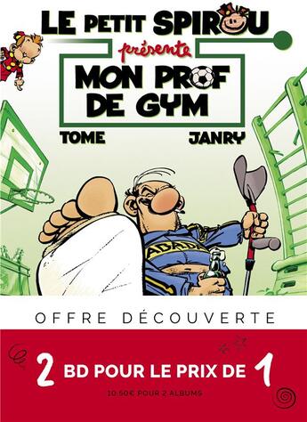 Couverture du livre « Le Petit Spirou présente Tome 1 : mon prof de gym » de Tome et Janry aux éditions Dupuis