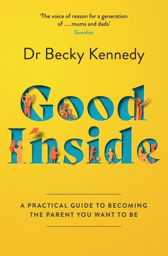 Couverture du livre « GOOD INSIDE » de Becky Kennedy aux éditions Thorsons