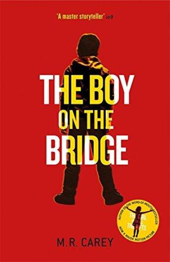 Couverture du livre « THE BOY ON THE BRIDGE » de Mike Carey aux éditions Orbit Uk