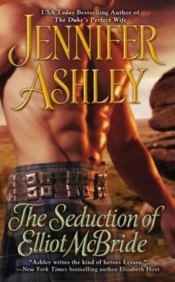 Couverture du livre « The Seduction of Elliot McBride » de Jennifer Ashley aux éditions Penguin Group Us