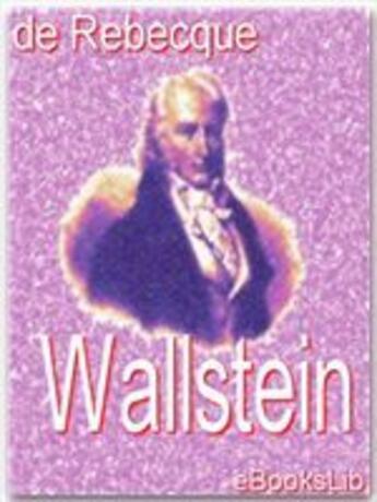 Couverture du livre « Wallstein » de Benjamin Constant aux éditions Ebookslib