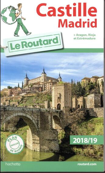 Couverture du livre « Guide du Routard ; Castille, madrid (édition 2018/2019) » de Collectif Hachette aux éditions Hachette Tourisme